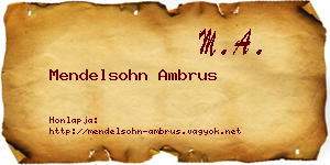 Mendelsohn Ambrus névjegykártya